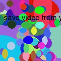 save video from youtube