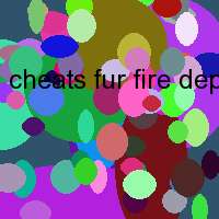 cheats fur fire department 3